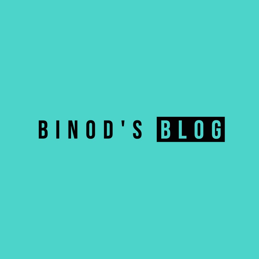 Binod's Blog